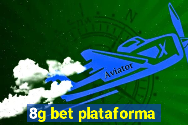 8g bet plataforma